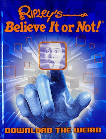Ripley's Believe It Or Not! Download the Weird (9) ANGLAIS